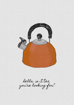 Hello Is It Tea